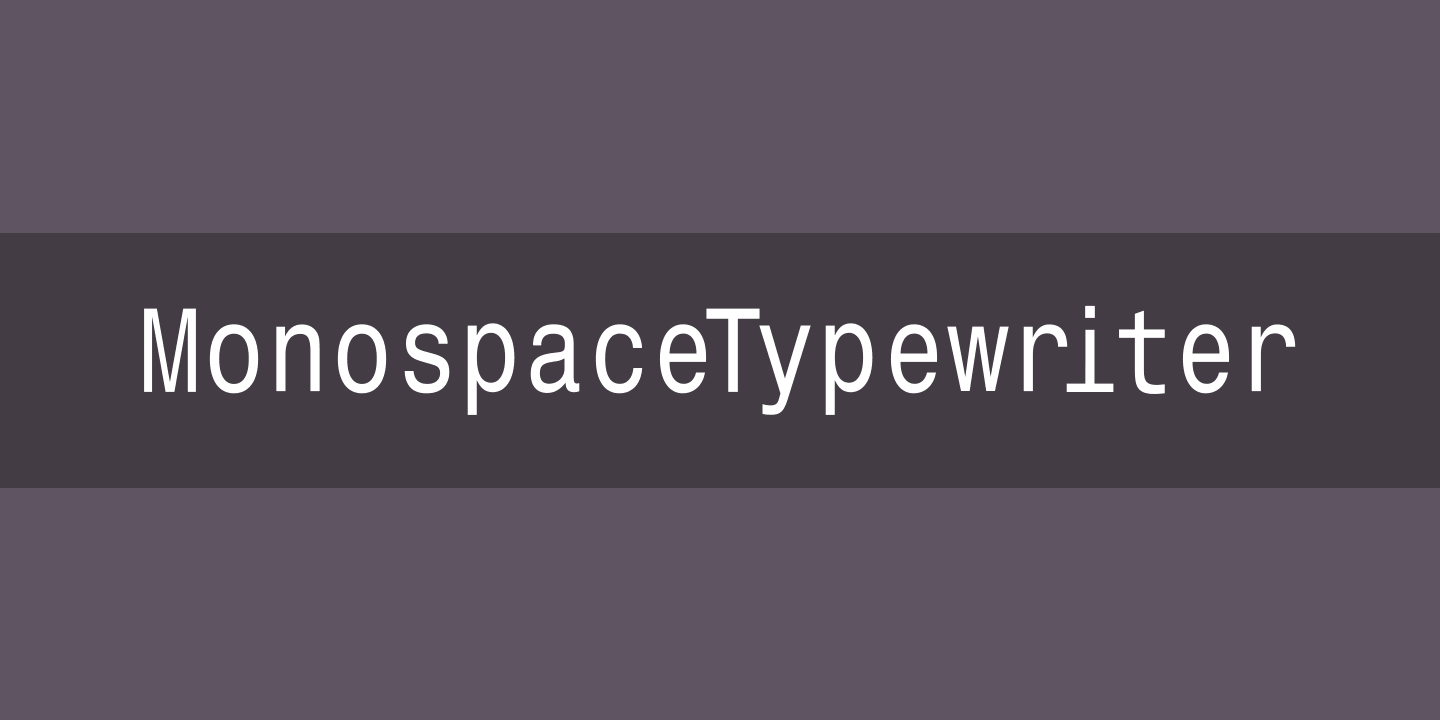 Пример шрифта MonospaceTypewriter #1